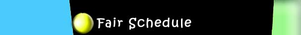 Fair Schedule